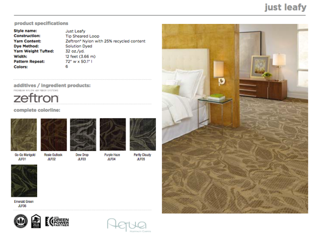 The Bloom Collection:  Just Leafy made by Aqua Hospitality with Zeftron nylon